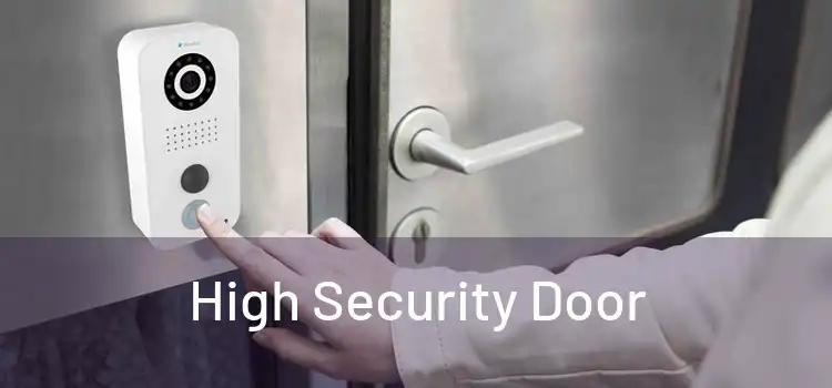 High Security Door